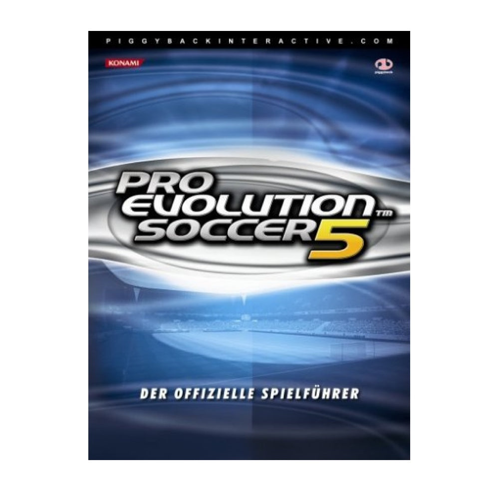 Pro Evolution Soccer PES 5 - Der offizielle Spielführer Spieleberater